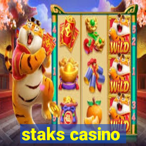 staks casino